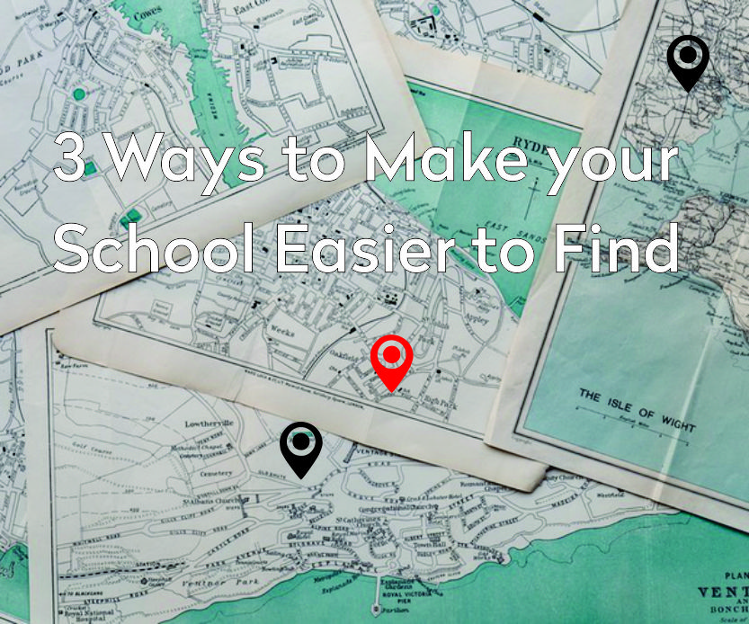 3 Ways to Make your School Easier to Find