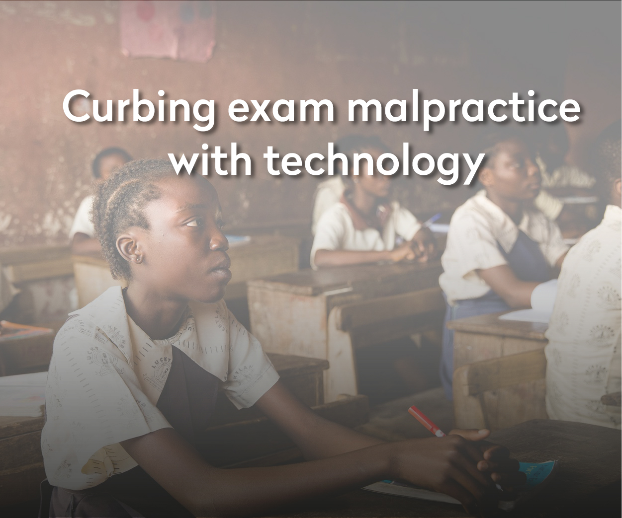 Curbing Exam Malpractice: Standardizing examinations using technology