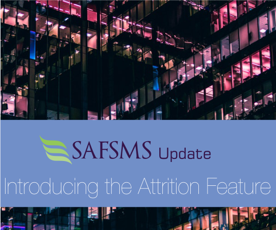 New Update: SAFSMS Attrition Feature