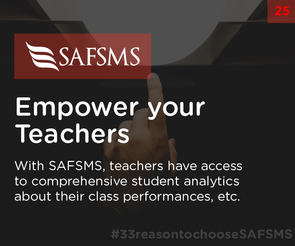 SAFSMS empowers your teachers