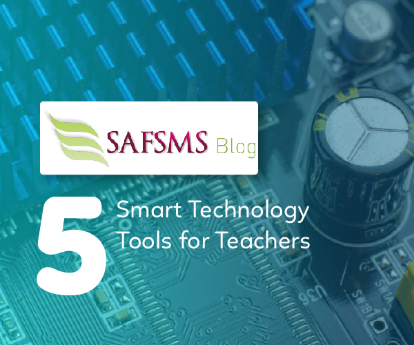 5 Smart Technology Tools for Teachers